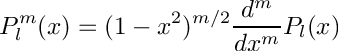 \[
  P_l^m(x) = (1 - x^2)^{m/2}\frac{d^m}{dx^m}P_l(x)
\]